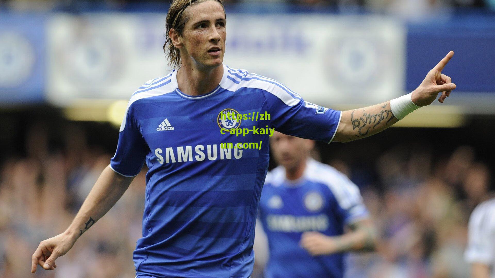 kaiyun网页版：英超双雄争夺西甲新星，维拉与切尔西竞逐贝蒂斯锋线天才